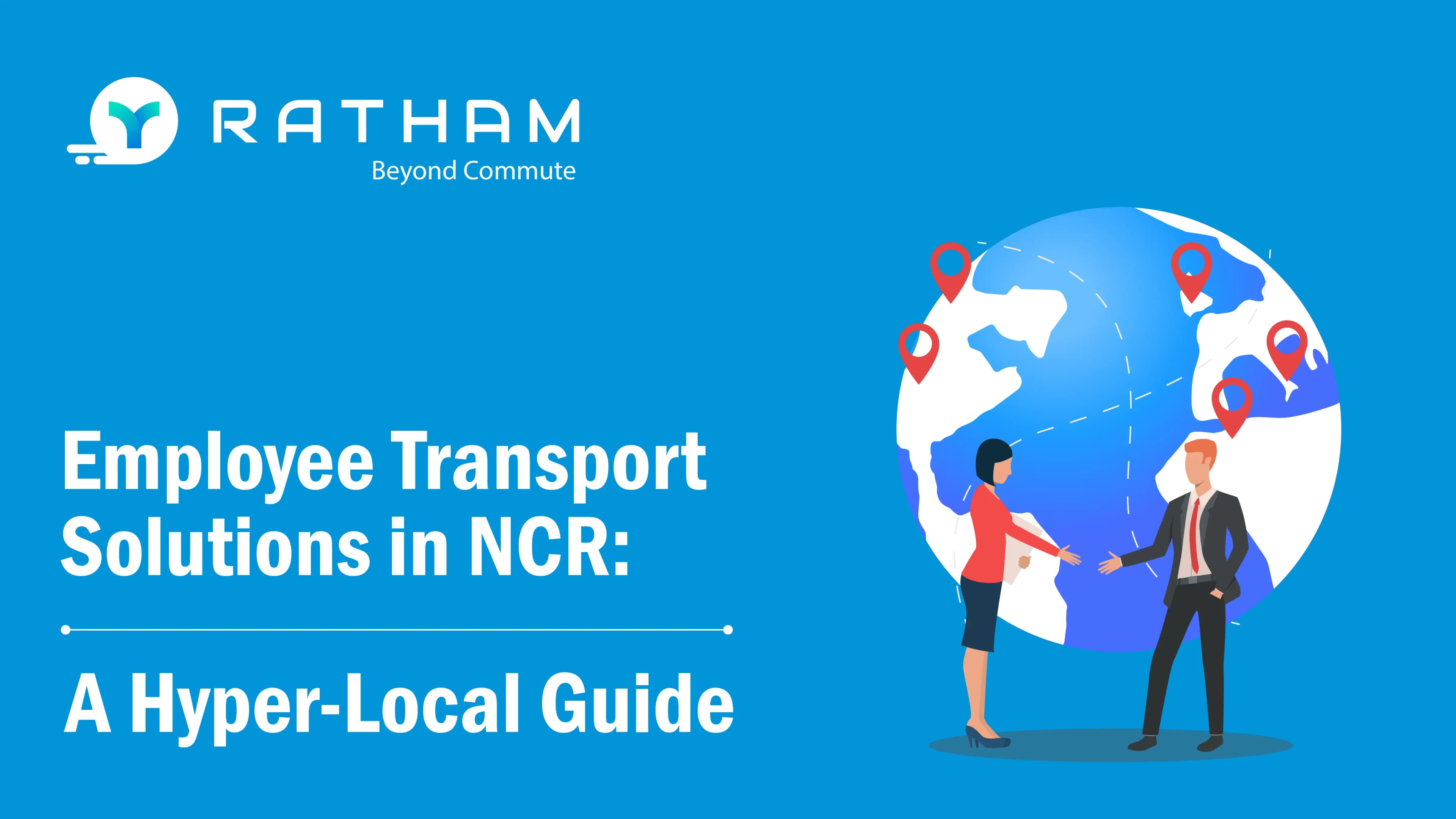 Ratham Employee Transport Solutions in NCR: A Hyper-Local Guide for Gurgaon, Noida & Delhi’s Corporate Hubs