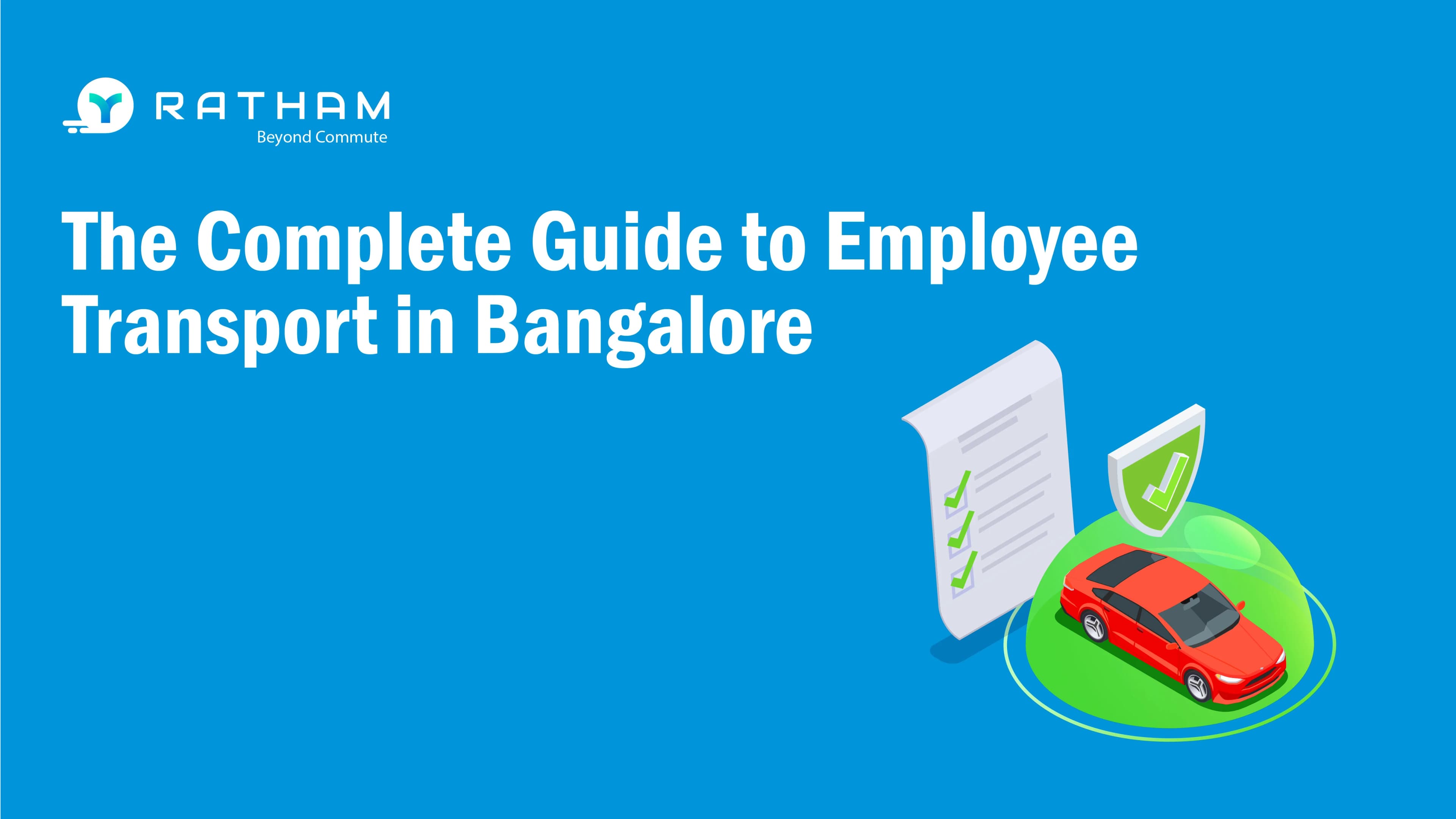 Ratham The Complete Guide to Employee Transport in Bangalore (2026 Edition)