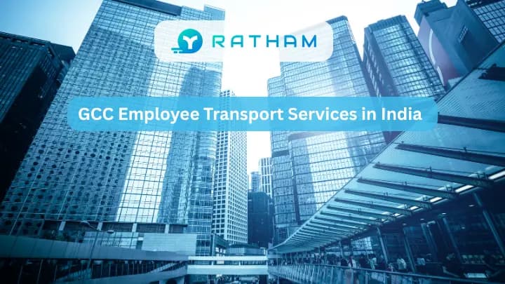 Ratham GCC Employee Transport Services in India: 2026 Guide 