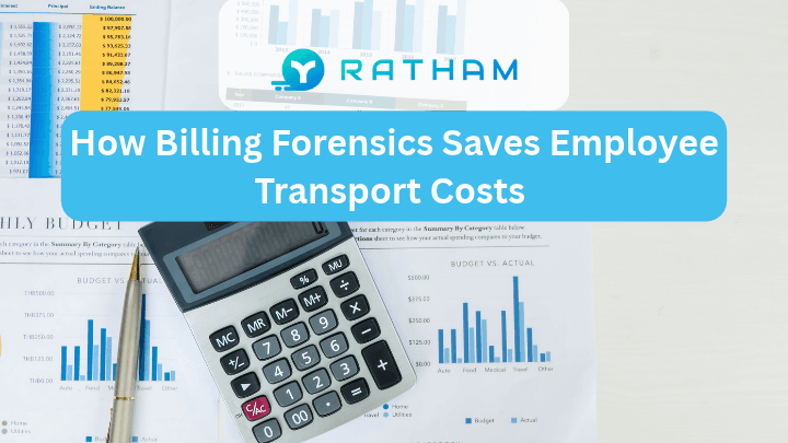 Ratham Employee Transport Billing Audit: Cut Commute Costs 3-15%